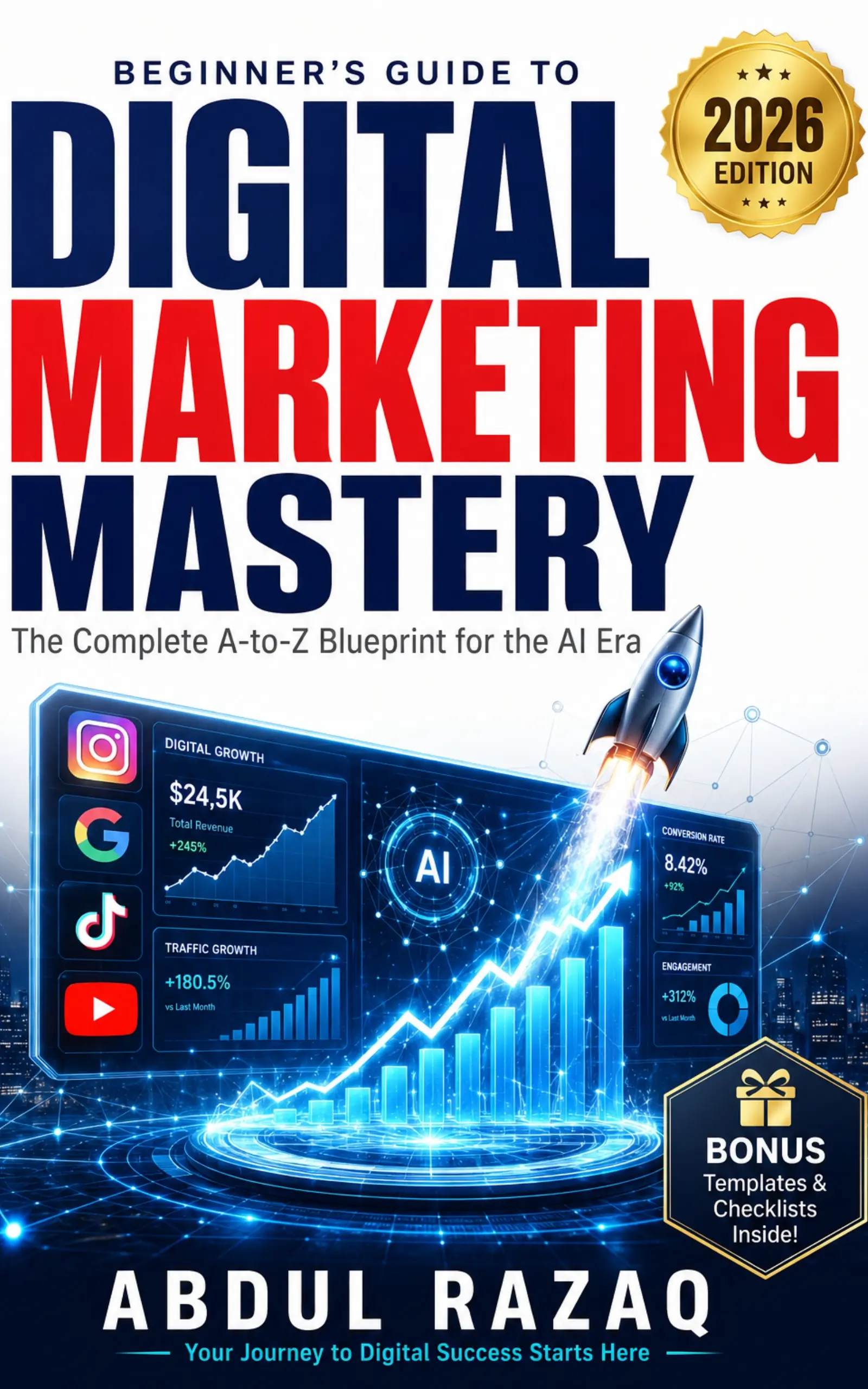 Beginner's Guide to Digital Marketing Mastery 2026