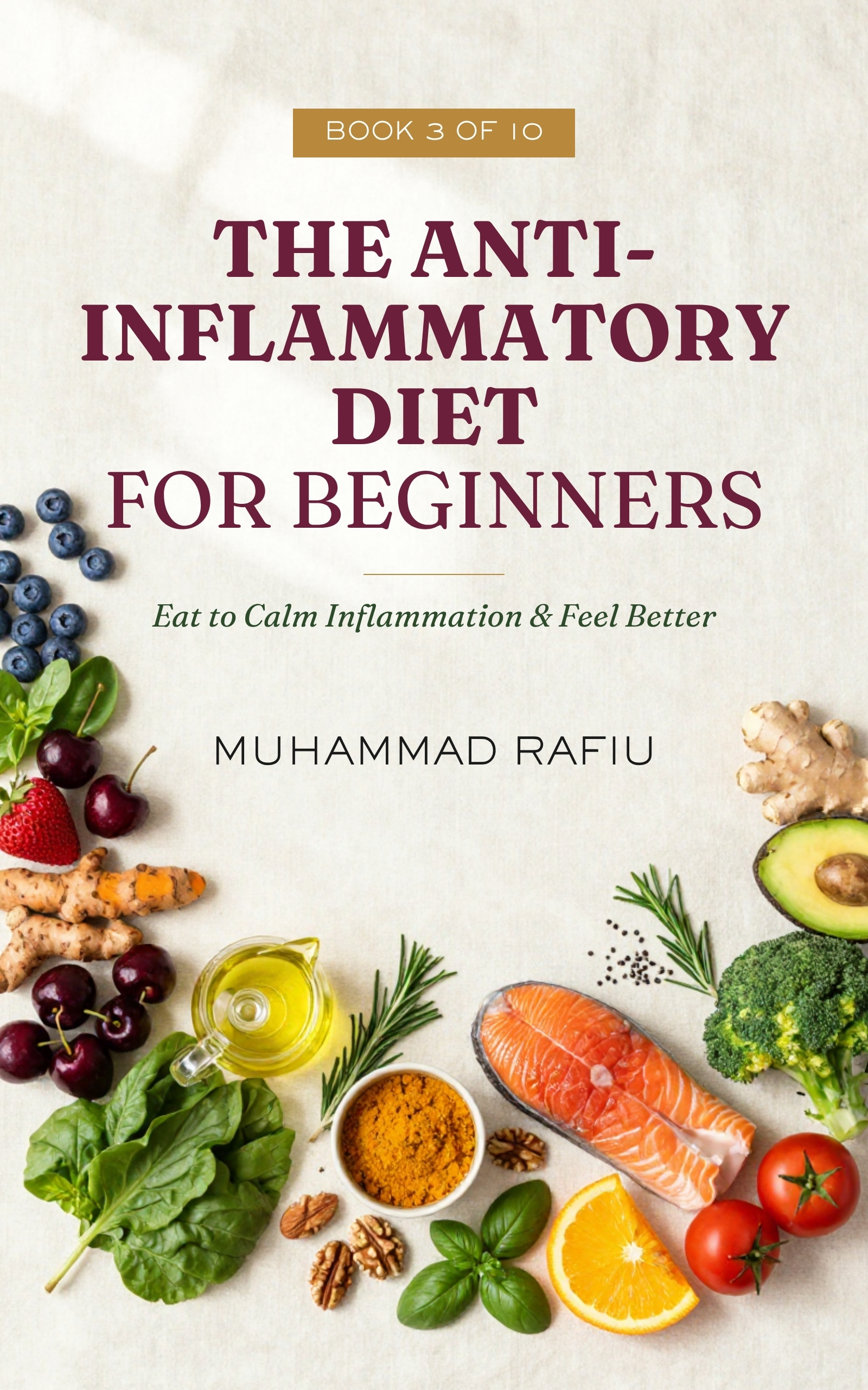 The Anti-Inflammatory Diet for Beginners — Eat to Calm Inflammation — eBook cover