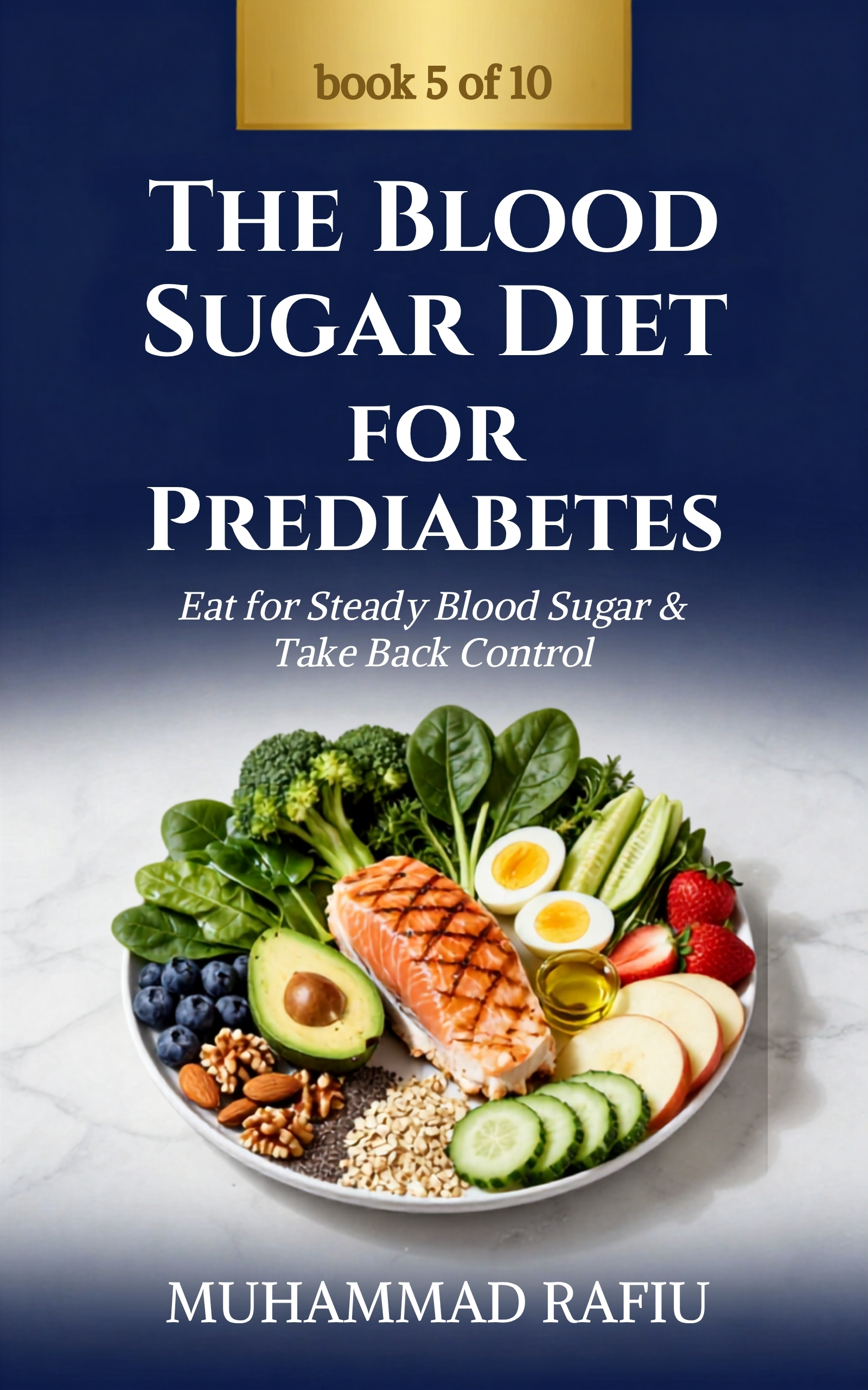 The Blood Sugar Diet for Prediabetes — Eat for Steady Blood Sugar — eBook cover