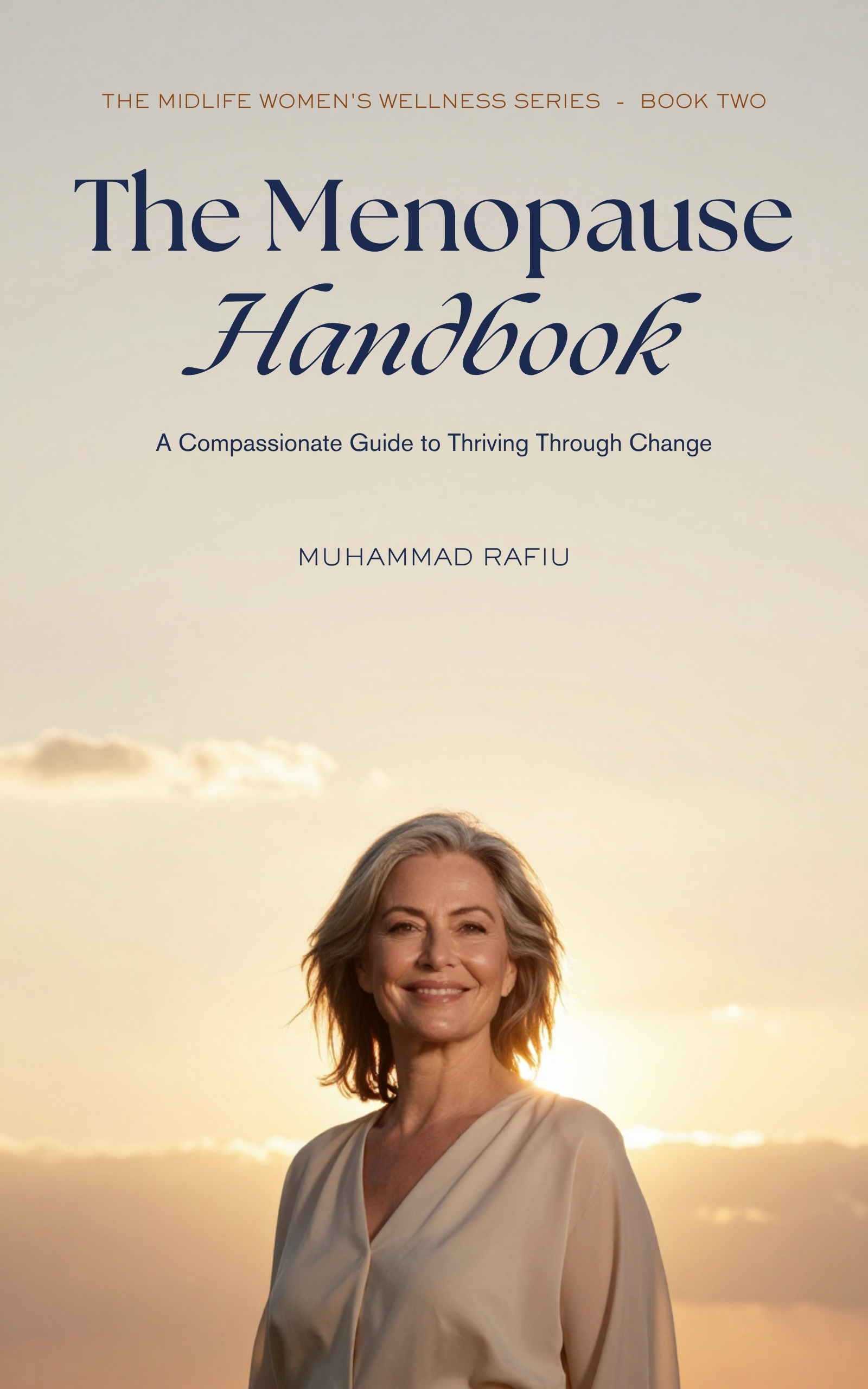 The Menopause Handbook — Navigate Menopause and the Years Beyond With Confidence — eBook cover