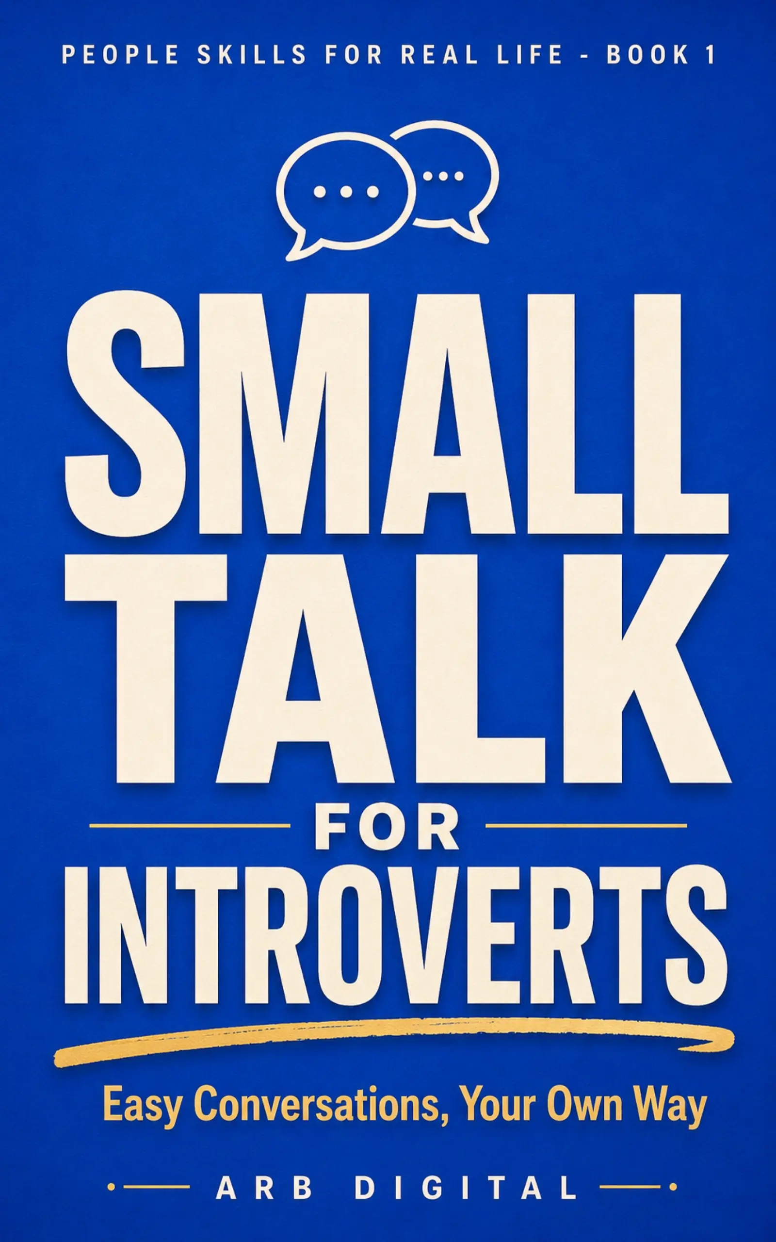 Small Talk for Introverts — Easy Conversation Skills to Connect With Anyone